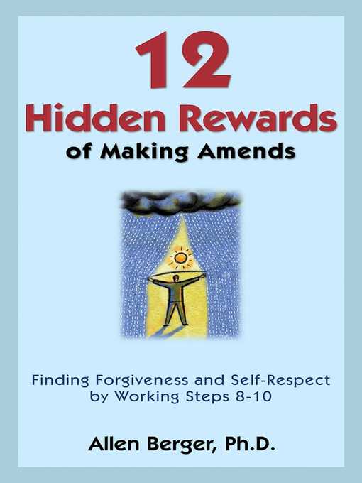 Title details for 12 Hidden Rewards of Making Amends by Allen Berger - Available